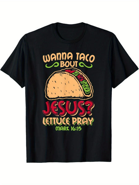"Taco" Bout Jesus T-shirt