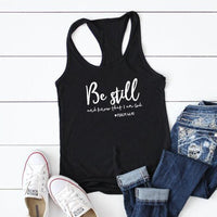 Be Still And Know Tank Tops